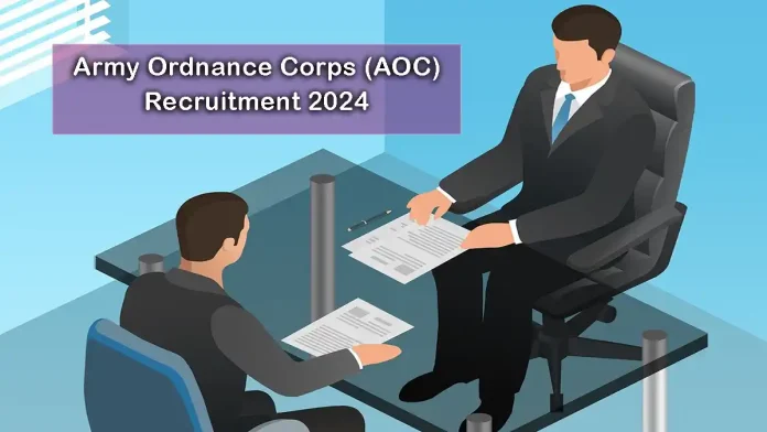 Army Ordnance Corps (AOC) Recruitment 2024