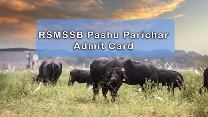 RSMSSB Pashu Parichar Admit Card