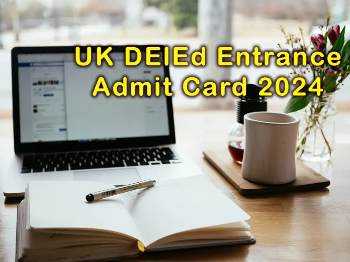 UK DElEd Entrance Admit Card