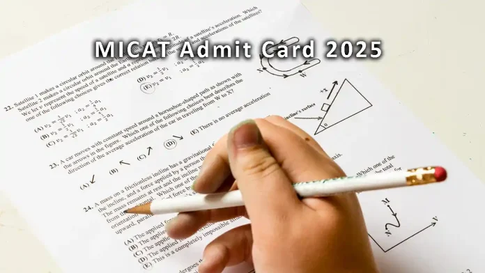 MICAT Admit Card 2025